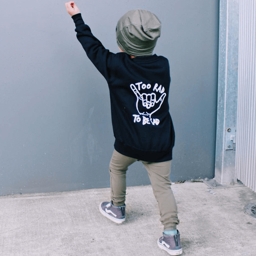 Too Rad To Be Sad Unisex Baby & Kids Sweatshirt